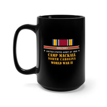 Load image into Gallery viewer, Black Mug 15oz - Army - Camp McKall, NC w SVC WWII w Streamer X 300