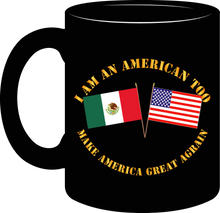 Load image into Gallery viewer, Govt - I am an American Too - English - Make America Great Again - Mug