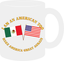 Load image into Gallery viewer, Govt - I am an American Too - English - Make America Great Again - Mug