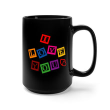 Load image into Gallery viewer, Black Mug 15oz - I Love You - VALENTINE