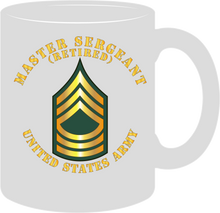 Load image into Gallery viewer, US Army - Master Sergeant (MSG) - Retired - Mug