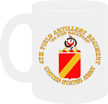 Load image into Gallery viewer, Army - Coat of Arms - 4th Field Artillery Regiment - No Step Backwards - Mug