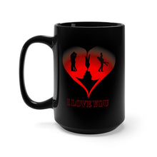 Load image into Gallery viewer, Black Mug 15oz - My Valentine