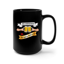 Load image into Gallery viewer, Black Mug 15oz - 2nd Amendment 2A - The right to Beer Arms X 300