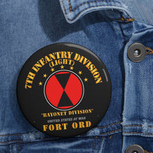 Load image into Gallery viewer, Custom Pin Buttons - Army - 7th Infantry Division - Ft Ord