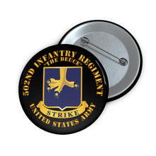 Load image into Gallery viewer, Custom Pin Buttons - Army - 502nd Infantry Regt - DUI - The Deuce