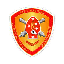 Load image into Gallery viewer, Kiss-Cut Stickers - USMC - 10th Marine Regiment wo Txt