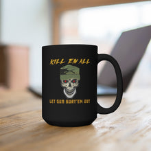 Load image into Gallery viewer, Black Mug 15oz - Army - Ranger Patrol Cap - Skull - Killem All - Let God Sortem Out X 300