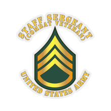 Load image into Gallery viewer, Kiss-Cut Stickers - Army - Staff Sergeant - SSG - Combat Veteran