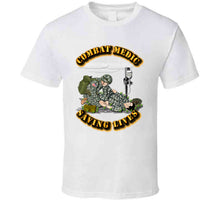 Load image into Gallery viewer, Combat Medic - Saving Lives T Shirt