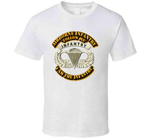 Load image into Gallery viewer, Airborne Badge - Infantry - Follow Me I am the Infantry - T-Shirts - Classic