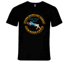 Load image into Gallery viewer, AAC - 333BS - 94BG - Just Once More T Shirt - Premium