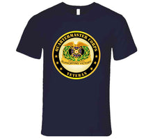 Load image into Gallery viewer, Army - Quartermaster Corps Veteran T Shirt