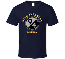 Load image into Gallery viewer, 94th Infantry Division, (Neuf Quatre) - T Shirt, Premium and Hoodie