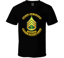 Load image into Gallery viewer, Staff Sergeant - E6 - w Text - Retired - T-Shirts - Classic