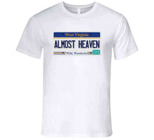 Load image into Gallery viewer, Govt - License - Wv - Almost Heaven T Shirt