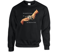Load image into Gallery viewer, The Birth Of Man Or God — The Hand of God | Crewneck Sweatshirt | Military Heritage Collection