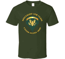 Load image into Gallery viewer, Army - Specialist 5th Class - Sp5 T Shirt