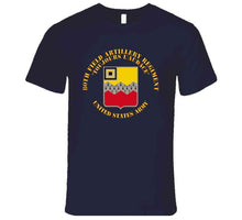 Load image into Gallery viewer, Army - 80th Field Artillery Regiment - Toujours L'audace T Shirt