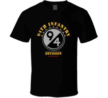 Load image into Gallery viewer, 94th Infantry Division, (Neuf Quatre) - T Shirt, Premium and Hoodie