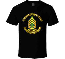 Load image into Gallery viewer, Sergeant First Class - E7 - w Text - Retired - T-Shirts - Classic