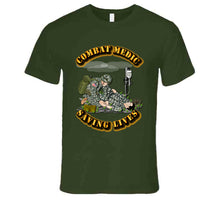 Load image into Gallery viewer, Combat Medic - Saving Lives T Shirt