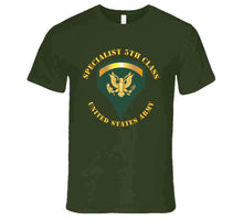 Load image into Gallery viewer, Army - Specialist 5th Class - Sp5 T Shirt