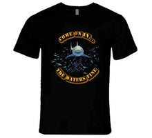 Load image into Gallery viewer, Come On In - the waters fine - No Bkgrnd - T-Shirts - Premium
