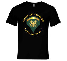 Load image into Gallery viewer, Army - Specialist 5th Class - Sp5 T Shirt