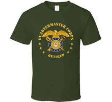 Load image into Gallery viewer, Army - Quartermaster Corps Branch - Retired T Shirt