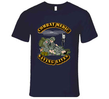 Load image into Gallery viewer, Combat Medic - Saving Lives T Shirt