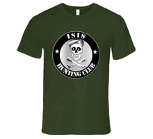 Load image into Gallery viewer, ISIS Hunting Club T Shirt - Premium
