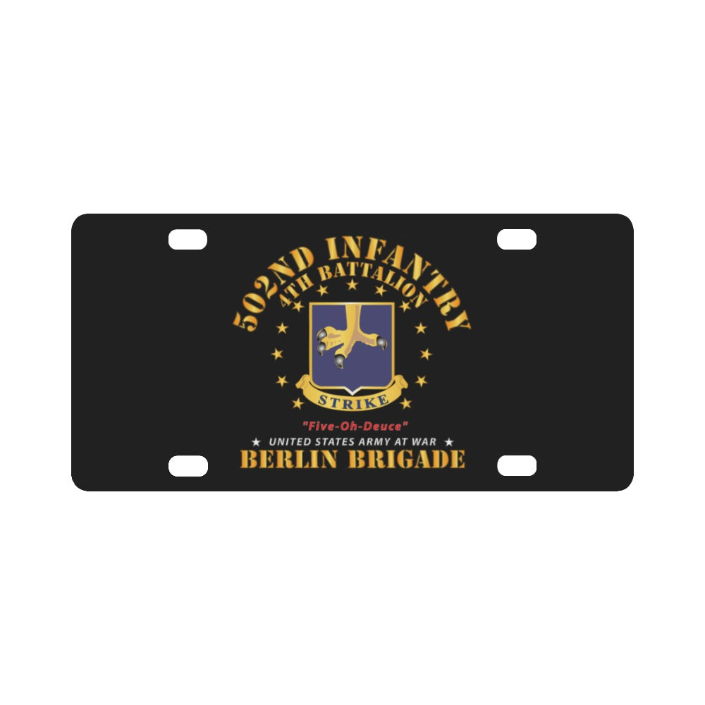 Army - 4th Battalion 502nd Infantry - Berlin Brigade X 300 Classic License Plate