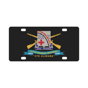 Army - 167th Infantry Regiment - DUI w Br - Ribbon - 4th Alabama X 300 Classic License Plate