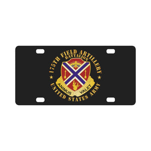 Army - 175th Field Artillery Battalion - DUI X 300 Classic License Plate