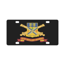 Load image into Gallery viewer, Army - 201st Field Artillery Regiment - DUI w Br - Ribbon X 300 Classic License Plate
