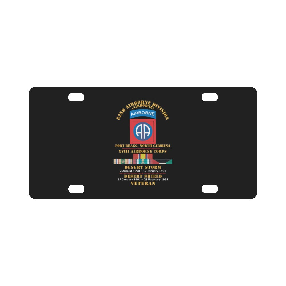 Army - 82nd Airborne Division - XVIII Airborne Corps - Desert Storm, Desert Shield Veteran X 300 Classic License Plate