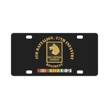 Load image into Gallery viewer, Army - 4th Battalion, 27th Infantry w VN SVC X 300 Classic License Plate
