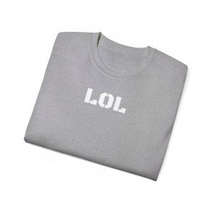 Unisex Ultra Cotton Tee - LOL