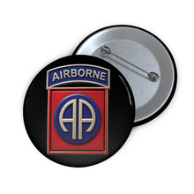 Load image into Gallery viewer, Custom Pin Buttons - Army  - 82nd Airborne Division - SSI wo Txt - 3D - Enhanced
