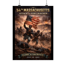 Load image into Gallery viewer, Matte Poster - 54th Massachusetts - Fort Wagner
