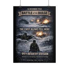 Load image into Gallery viewer, Rolled Posters - 99th Infantry Division - Battle of the Bulge
