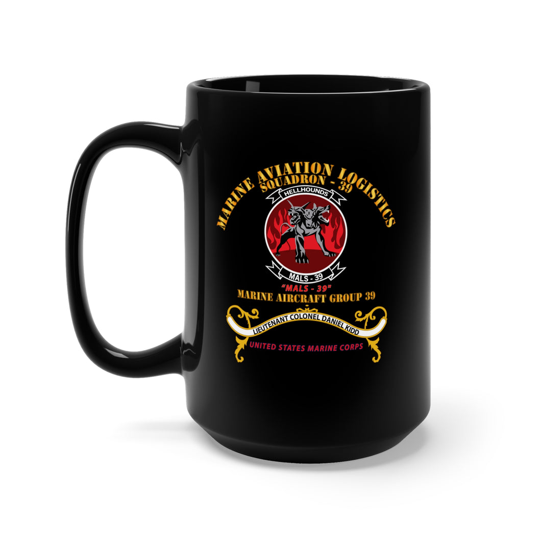 Black Mug 15oz - USMC - Marine Aviation Logistics Squadron 39 - MALS 39 - Kidd