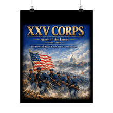 Load image into Gallery viewer, Matte Poster - XXV Corps

