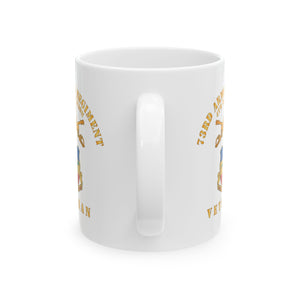 White Ceramic Mug, (11oz, 15oz) - 4th Battalion 73rd Armor Regiment - Veteran W DUI wo At War - Br X 300