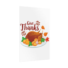 Load image into Gallery viewer, Rolled Poster - Give Thanks
