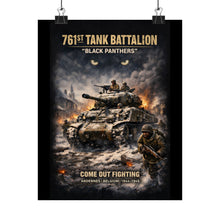 Load image into Gallery viewer, Matte Poster - 761st Tank Battalion in action  - Honoring the 761st Tank Battalion
