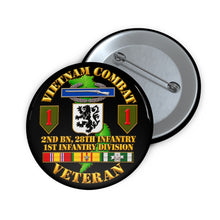 Load image into Gallery viewer, Custom Pin Buttons - Vietnam Veteran Combat - 2nd Bn, 28th Infantry - 1st ID - with VN SVC - 3D - Transparent
