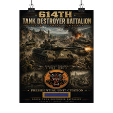 Load image into Gallery viewer, 614th Tank Destroyer Battalion WWII Matte Poster — "Hunting the Hunters"

