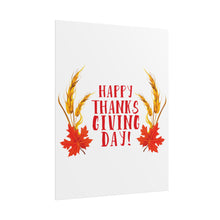 Load image into Gallery viewer, Rolled Poster - Happy Thanksgiving Day

